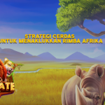 Strategi Cerdas untuk Menaklukkan Rimba Afrika