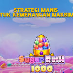 Strategi Manis untuk Kemenangan Maksimal