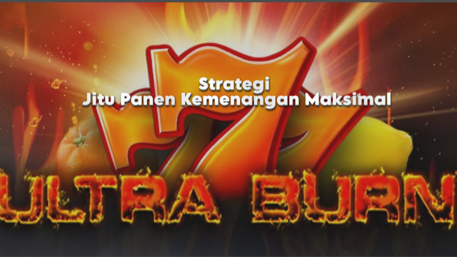Strategi Jitu Panen Kemenangan Maksimal