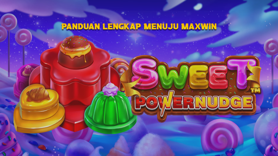 Panduan Lengkap Menuju Maxwin besar