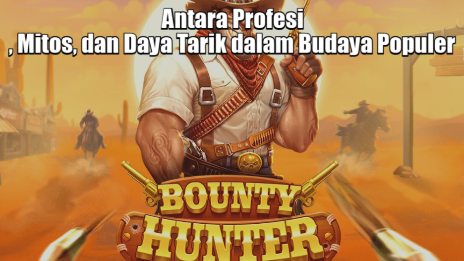 Tips Maxwin Bounty Hunter